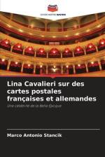 Lina Cavalieri sur des cartes postales françaises et allemandes af Marco Antonio Stancik