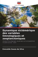 Dynamique nictémérique des variables limnologiques et zooplanctoniques af Enevaldo Souza Da Silva