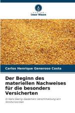 Der Beginn des materiellen Nachweises für die besonders Versicherten af Carlos Henrique Generoso Costa