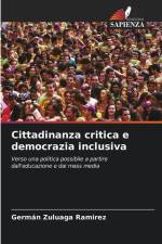 Cittadinanza critica e democrazia inclusiva af Germán Zuluaga Ramirez