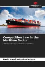 Competition Law in the Maritime Sector af David Maurício Rocha Cardoso