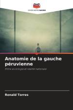 Anatomie de la gauche péruvienne af Ronald Torres
