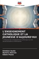 L'ENSEIGNEMENT CATHOLIQUE ET LA JEUNESSE D'AUJOURD'HUI af Esteban Ayala