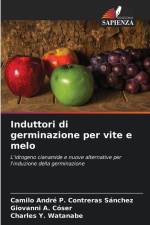 Induttori di germinazione per vite e melo af Camilo André P. Contreras Sánchez