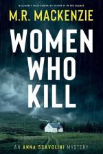 Women Who Kill af M. R. Mackenzie