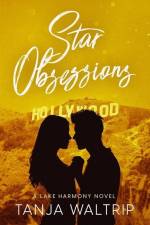 Star Obsessions: A Lake Harmony Novel af Tanja Waltrip