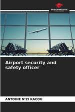 Airport security and safety officer af Antoine N¿zi Kacou