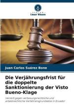 Die Verjährungsfrist für die doppelte Sanktionierung der Visto Bueno-Klage af Juan Carlos Suárez Bone