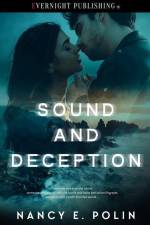 Sound and Deception af Nancy E. Polin