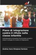Piano di integrazione contro il rifiuto nella classe infantile af Andrea Sara Hinojosa Soriano