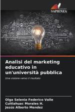 Analisi del marketing educativo in un'università pubblica af Olga Selenia Federico Valle