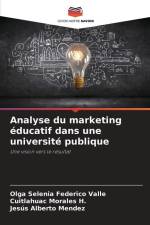 Analyse du marketing éducatif dans une université publique af Olga Selenia Federico Valle