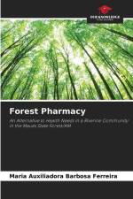 Forest Pharmacy af Maria Auxiliadora Barbosa Ferreira