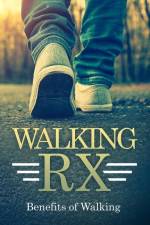 Walking RX: Benefits of Walking af R. Ahmed