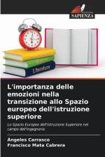 L'importanza delle emozioni nella transizione allo Spazio europeo dell'istruzione superiore af Ángeles Carrasco