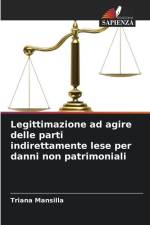 Legittimazione ad agire delle parti indirettamente lese per danni non patrimoniali af Triana Mansilla