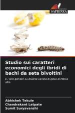 Studio sui caratteri economici degli ibridi di bachi da seta bivoltini af Abhishek Tekule