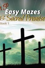 150 Easy Mazes & Sacred Promises af Maria Davila