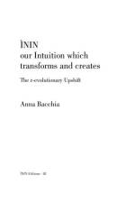 ÌNIN - our Intuition which transforms and creates: The r-evolutionary Upshift af Anna Bacchia