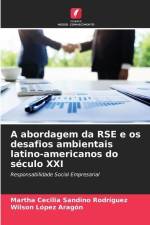 A abordagem da RSE e os desafios ambientais latino-americanos do século XXI af Martha Cecilia Sandino Rodríguez