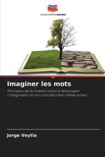 Imaginer les mots af Jorge Veytia