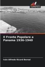 Il Fronte Popolare a Panama 1936-1940 af Iván Alfredo Ricord Bernal