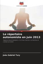 Le répertoire autonomiste en juin 2013 af João Gabriel Tury