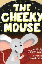 The Cheeky Mouse af Colleen Manning