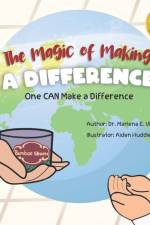 The Magic of Making a Difference af Marlena E Uhrik