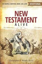 New Testament Alive af Christopher P Meade