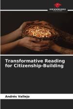 Transformative Reading for Citizenship-Building af Andrés Vallejo