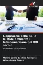 L'approccio della RSI e le sfide ambientali latinoamericane del XXI secolo af Martha Cecilia Sandino Rodríguez