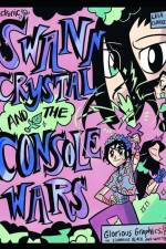 Swann Crystal and the Console Wars af Leia Clarke