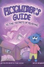 PICSQUIDER's Guide to the Secrets of Reading af Tyler Wilson