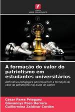 A formação do valor do patriotismo em estudantes universitários af César Parra Prieguez