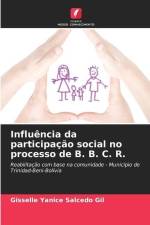 Influência da participação social no processo de B. B. C. R. af Gisselle Yanice Salcedo Gil