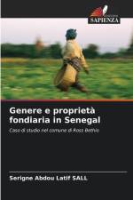 Genere e proprietà fondiaria in Senegal af Serigne Abdou Latif Sall