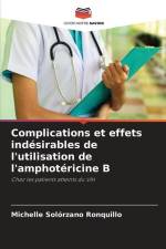 Complications et effets indésirables de l'utilisation de l'amphotéricine B af Michelle Solórzano Ronquillo