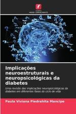 Implicações neuroestruturais e neuropsicológicas da diabetes af Paula Viviana Piedrahita Mancipe