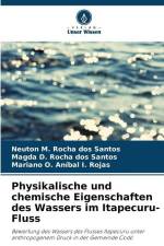 Physikalische und chemische Eigenschaften des Wassers im Itapecuru-Fluss af Neuton M. Rocha Dos Santos