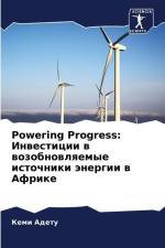Powering Progress: Inwesticii w wozobnowlqemye istochniki änergii w Afrike af Kemi Adetu