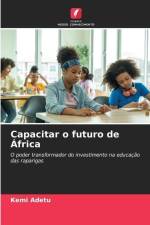 Capacitar o futuro de África af Kemi Adetu