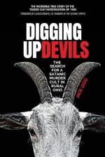 Digging Up Devils af Jack Legg