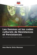 Les femmes et les codes culturels de Résistances et Persistances af Ana María Ortiz Moreno