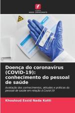 Doença do coronavírus (COVID-19): conhecimento do pessoal de saúde af Khouloud Essid Nada Kotti