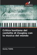 Critica kantiana del contatto di Zouglou con la musica del mondo af Gonty Tama