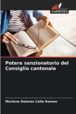 Potere sanzionatorio del Consiglio cantonale af Marlene Dolores Calle Ramon