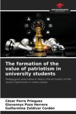 The formation of the value of patriotism in university students af César Parra Prieguez