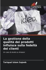 La gestione della qualità dei prodotti influisce sulla fedeltà dei clienti af Tariqual Islam Sajeeb