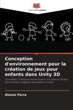Conception d'environnement pour la création de jeux pour enfants dans Unity 3D af Alonso Parra